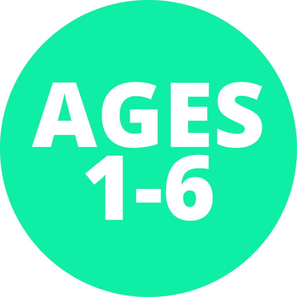 AGES 1-6